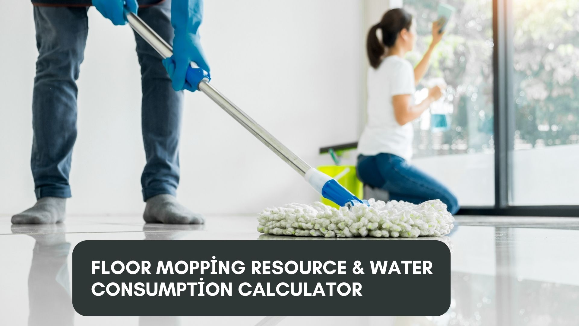 Person mopping a clean floor with a bucket of water and cleaning solution