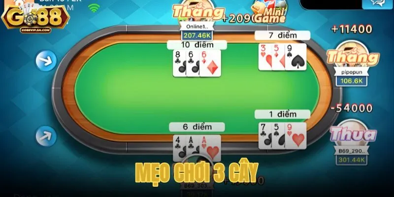 Mẹo Chơi 3 Cây